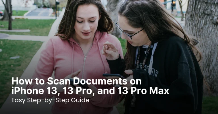 How to Scan on iPhone 13 Series