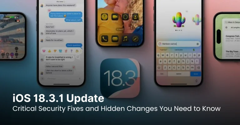 iOS 18.3.1 Update: Critical Security Fixes and Hidden Changes You Need to Know