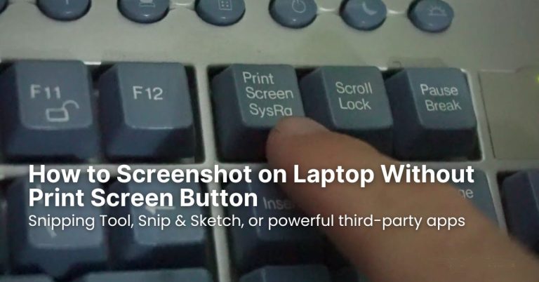 How to Screenshot on Laptop Without Print Screen Button