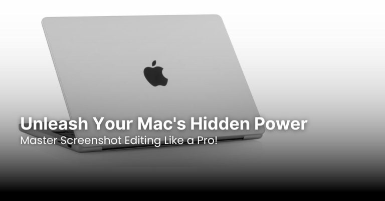 Unleash Your Mac’s Hidden Power: Master Screenshot Editing Like a Pro!