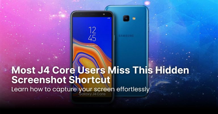 Most J4 Core Users Miss This Hidden Screenshot Shortcut