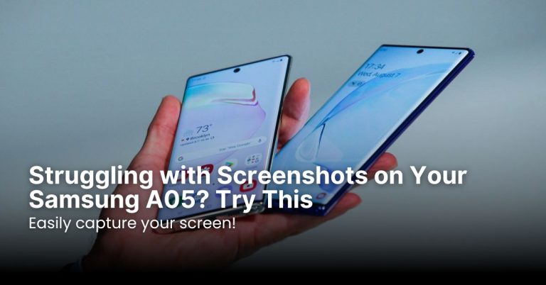 Struggling with Screenshots on Your Samsung A05? Try This
