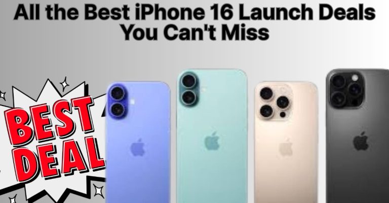 All the Best iPhone 16 Launch Deals You Can’t Miss