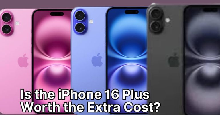Is the iPhone 16 Plus Worth the Extra Cost?