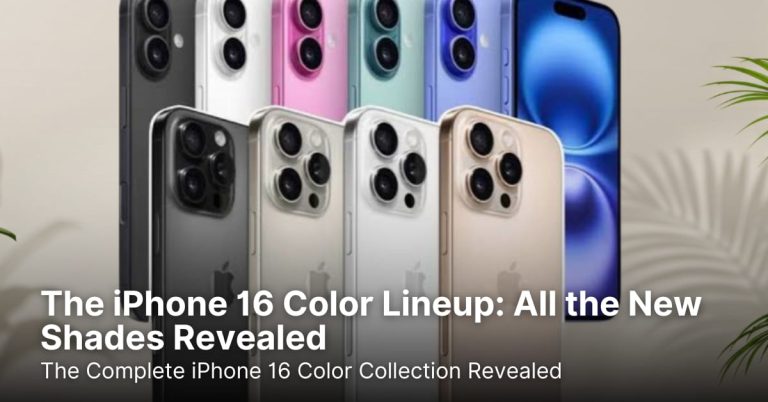 The iPhone 16 Color Lineup: All the New Shades Revealed