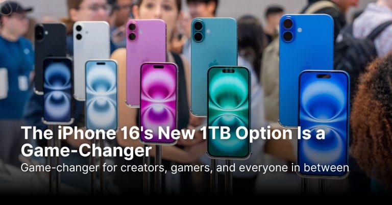 The iPhone 16’s New 1TB Option Is a Game-Changer
